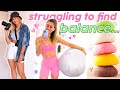 DAY IN THE LIFE // Finding a healthy balance again
