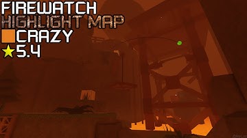 Roblox: Flood Escape 2 - Firewatch [Highlight Map] (Low-Mid Crazy)