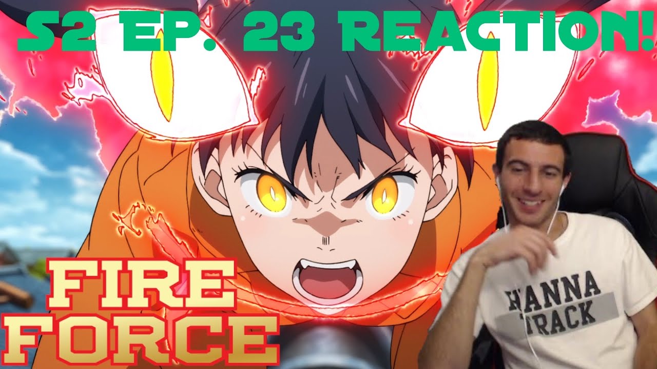 Tamaki's Determination! Fire Force: Season 2 Episode 23 - Reaction!