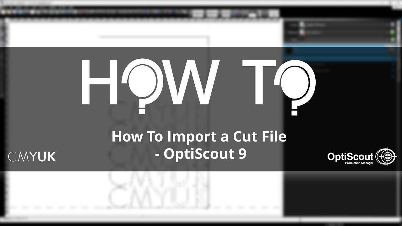 How To Import a Cut File - OptiScout 9