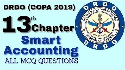 13th Chapter (Smart Accounting)  (DRDO COPA)