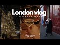 【London vlog】クリスマスムード全開のロンドン🎄 | 渾身のおすすめスポット | English subs