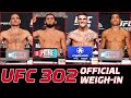 UFC 302: Makhachev vs Poirier Official Weigh-In | MMA Fighting