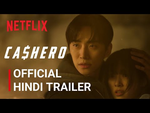 CASHERO | Official Hindi Trailer | Netflix Series