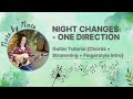 How to Play "Night Changes" by One Direction | Easy Guitar Tutorial [Chord &amp; Strumming] + Intro