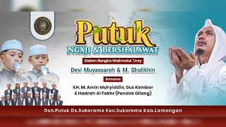  Putuk Ngaji  Bersholawat Dalam Rangka Walimatul Ursy Devi Muyassaroh  M Sholihin