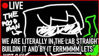 [LIVE] We will never finish this stupid project