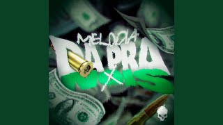 MELODIA DA PRA NOIS