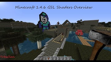 Minecraft 1.4.6 GLSL Shaders Animations Overview - Part 1