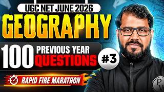 UGC NET Geography Paper 2 | UGC NET Geography 100 Previous Year Questions #3 | Rapid Fire Marathon