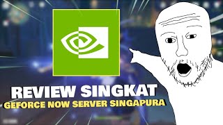 Review Geforce Now Server Singapura Coyy