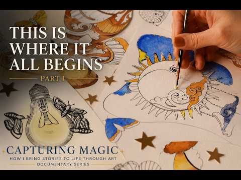 Capturing Magic: How I Bring Stories to Life Through Art | Documentary Part 1