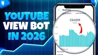YouTube View Bot | How to Bot YouTube Views in 2026 (For Educational Purposes Only)