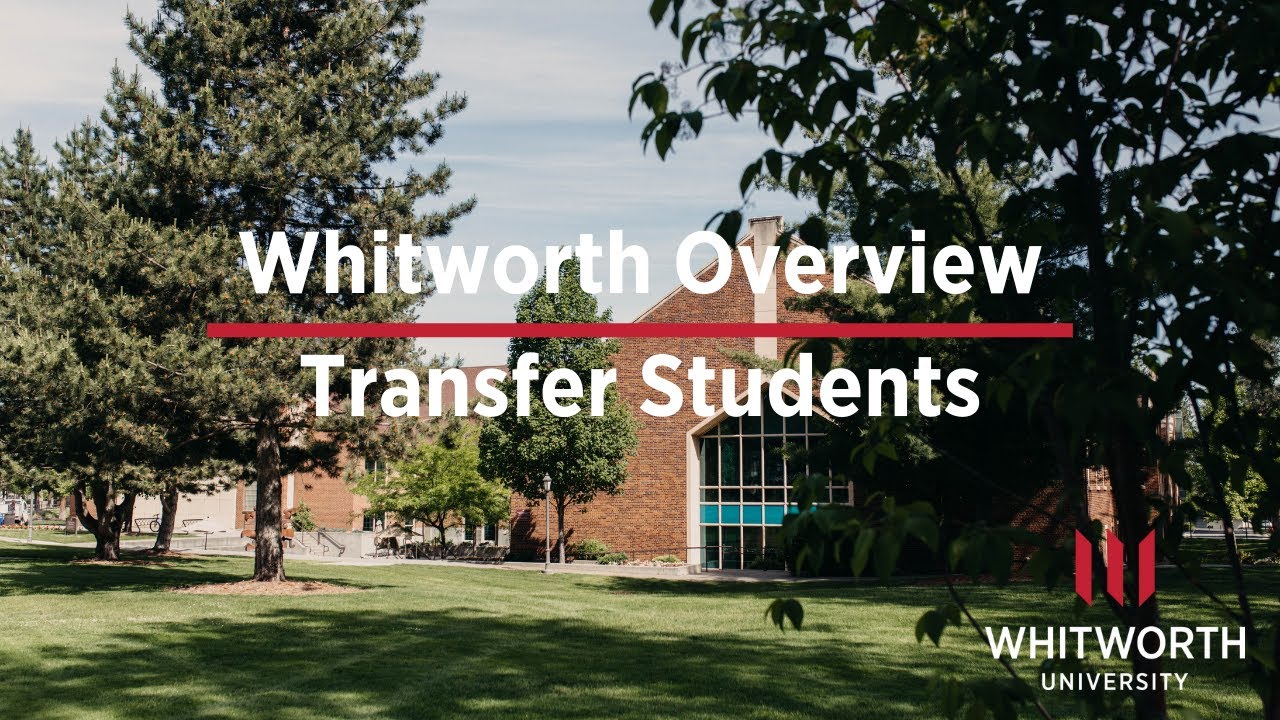 Transfer Student Overview