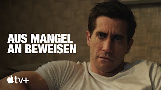 Aus Mangel an Beweisen | Offizieller Trailer | Apple TV+