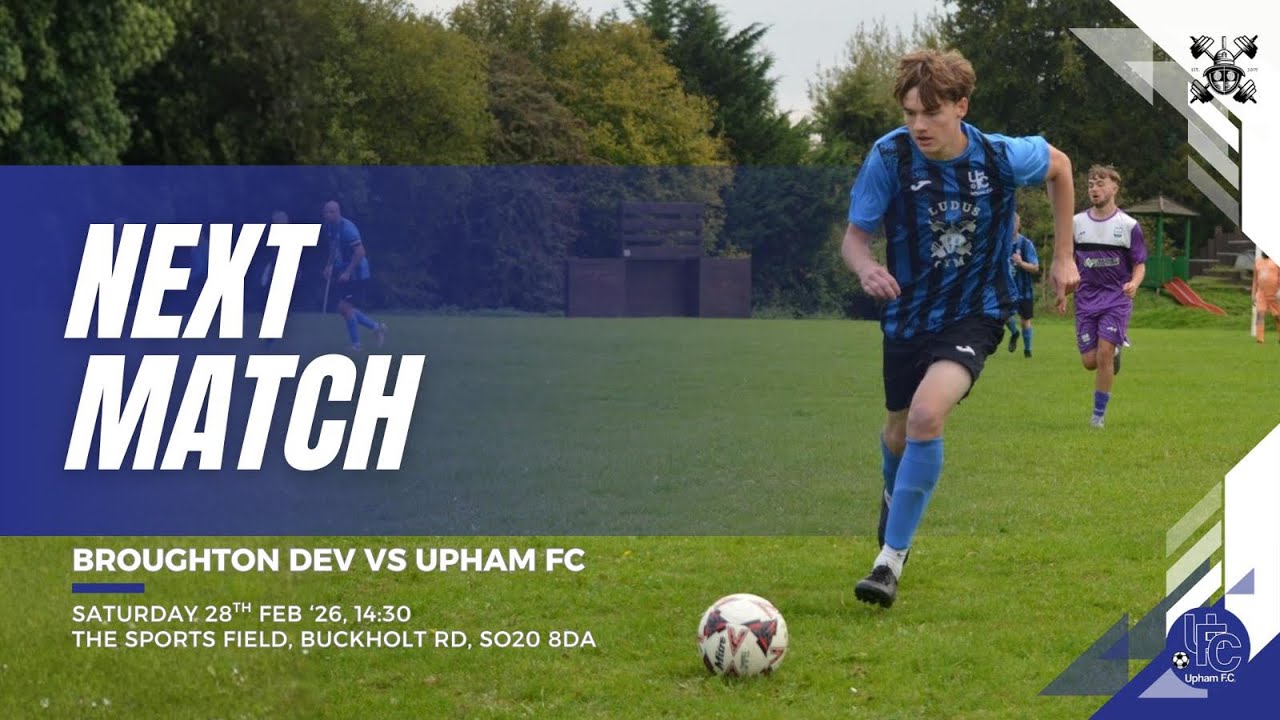 Broughton DEV vs Upham FC - Extended Highlights 