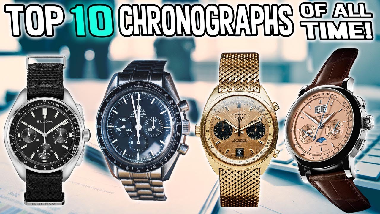Top 10 Chronographs Of All Time! YouTube