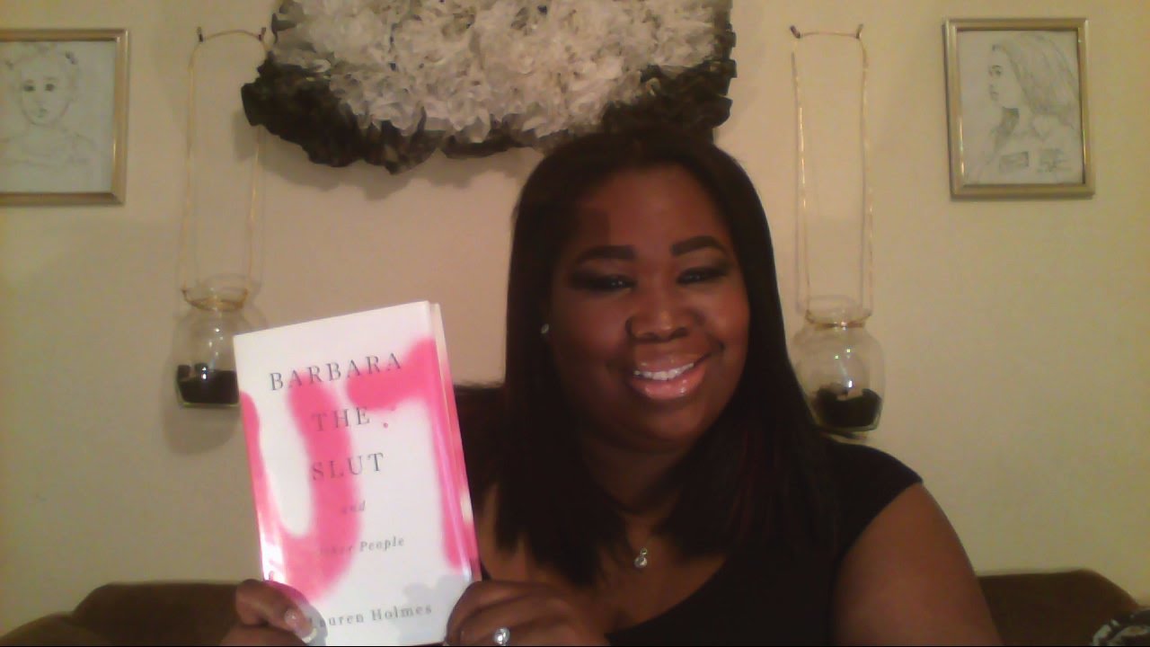 Book Review Barbara The Slut And The Other People By