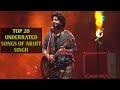 Arijit Singh Top 20 Underrated Songs|Arijit Singh Songs