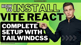 How to Set Up Vite React.js with Tailwind CSS - Fast and Easy Guide