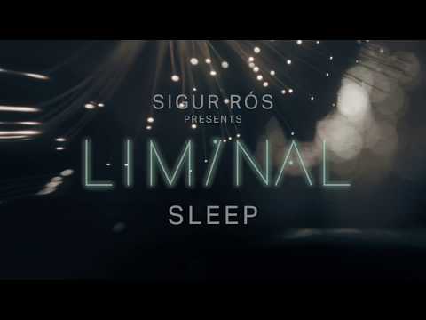 sigur rós presents liminal sleep: sleep 2