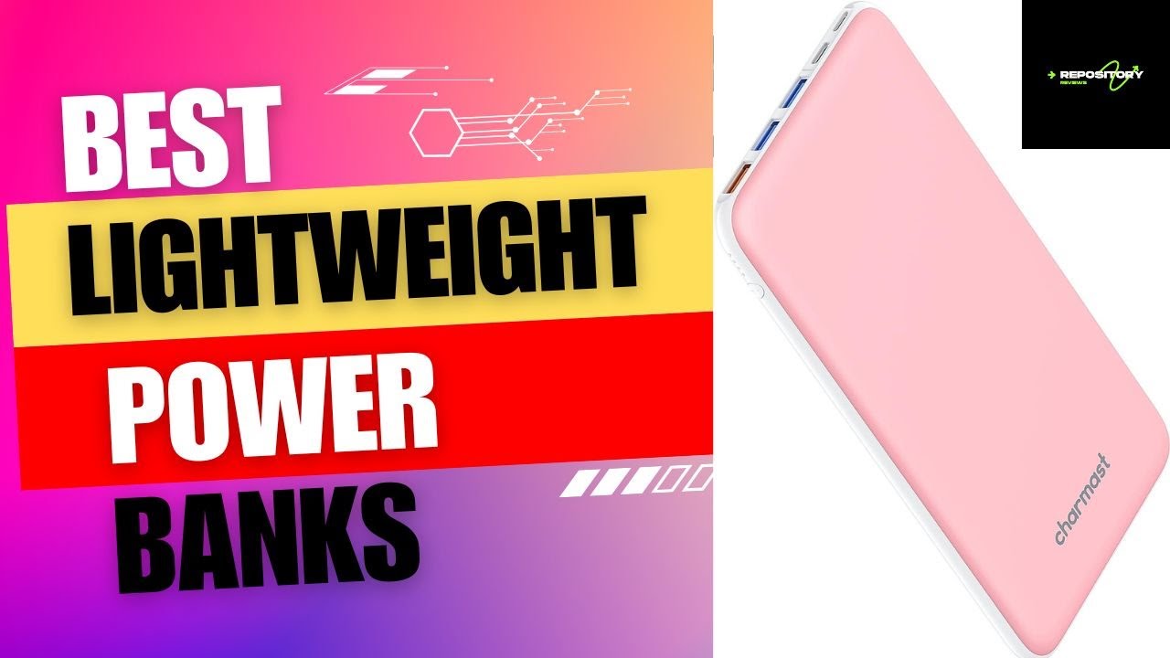 Best Lightweight Power Banks For 2024 Top 5 Best Power Banks On