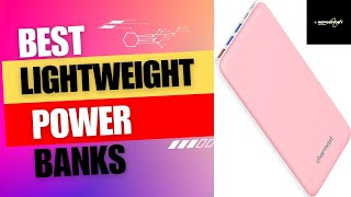 Best Lightweight Power Banks For 2024 | Top 5 Best Power Banks On Amazon