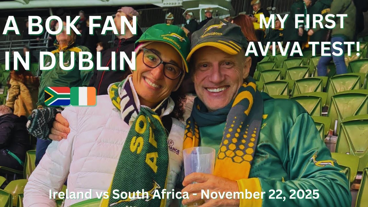 Ireland vs South Africa at Aviva Stadium: A Rugby Fan’s Emotional Match Experience