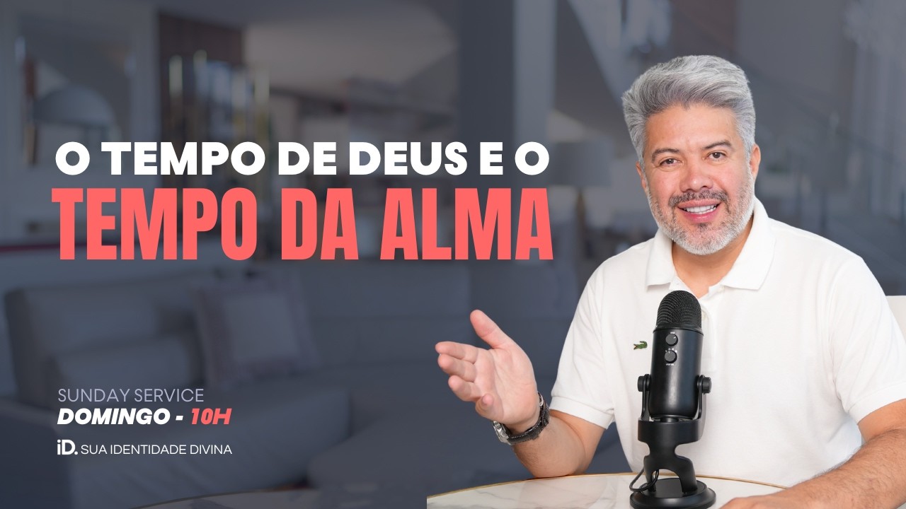 O Tempo de Deus e o Tempo da Alma | Segunda 16 Fevereiro | iDivine Church