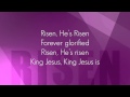 Risen - Israel Houghton &amp; Covenant Church - Worship Lyric Video