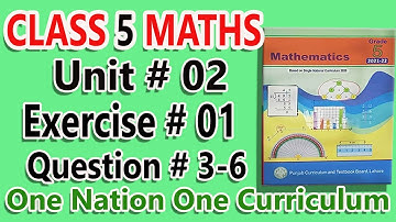 class 5 math unit 2 exercise 1 q