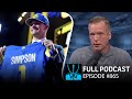 NFL Draft Full Recap | Chris Simms Unbuttoned (FULL Ep. 865) | NFL on NBC