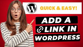 how to add a link in wordpress (2024) 🔥 | fast & easy!