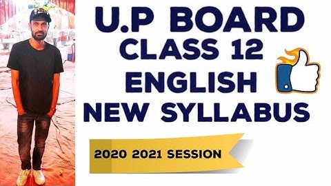 U.P Board Class 12 English Syllabus for 2020-2021 Session | Syllabus Analysis | 30% Syllabus Reduced