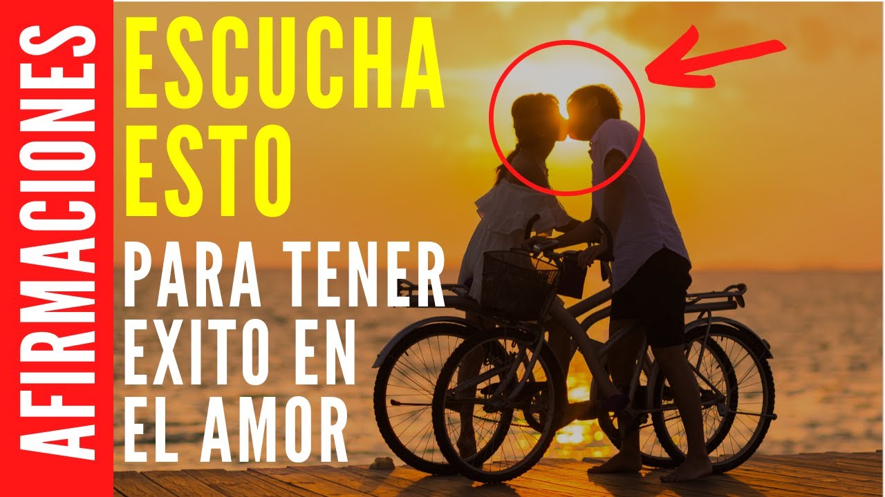 🔴 Atrae El AMOR a tu VIDA | Afirmaciones Positivas 😍 - YouTube