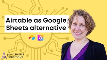 10 reasons why to use Airtable as a Google Sheets or Excel alternative