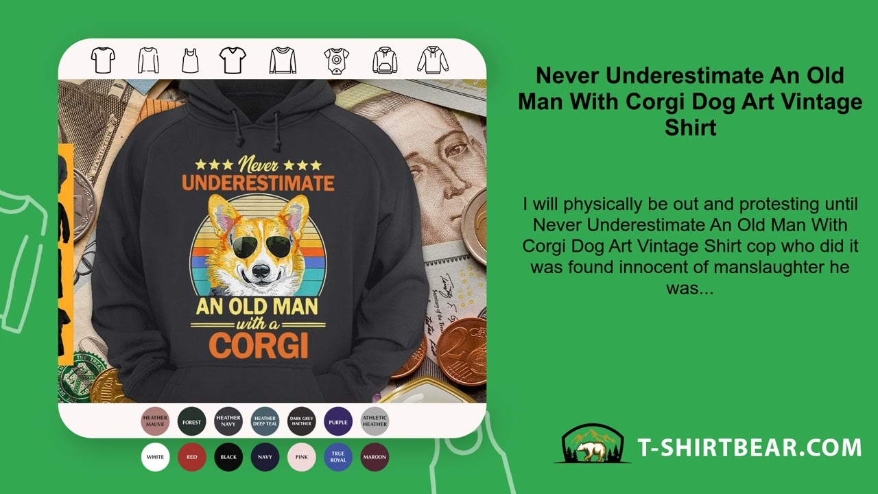 Never Underestimate An Old Man With Corgi Dog Art Vintage Shirt