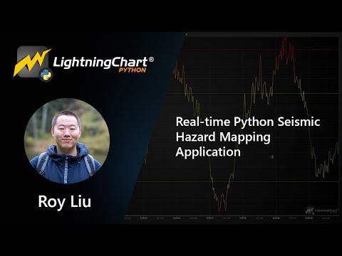 Real-time Python Seismic Hazard Mapping Application #pythontutorial | LightningChart Python
