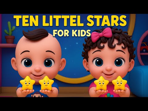 Ten Little Stars for Kids | Sing & Play