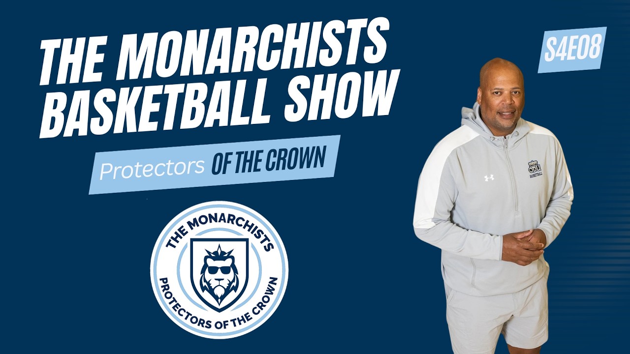 S4E8 - Monarchists Basketball Show ft. Coach Mike Jones
