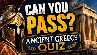 It’s All Greek to Me… Can You Pass This Ancient Greece Quiz?