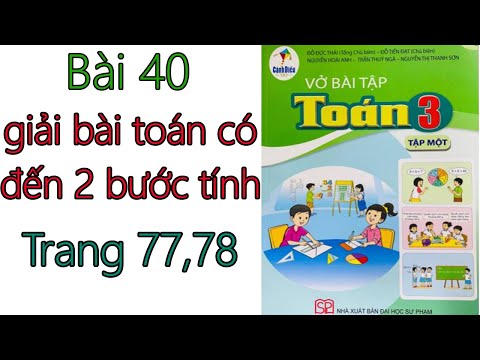 Video VỞ BÀI TẬP TOÁN 3 - SÁCH CÁNH DIỀU - BÀI 40 - TRANG... - YouTube