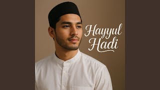 Download Lagu Hayyul Hadi MP3