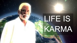 Life Is Karma: The Law of Karma \u0026 Reincarnation