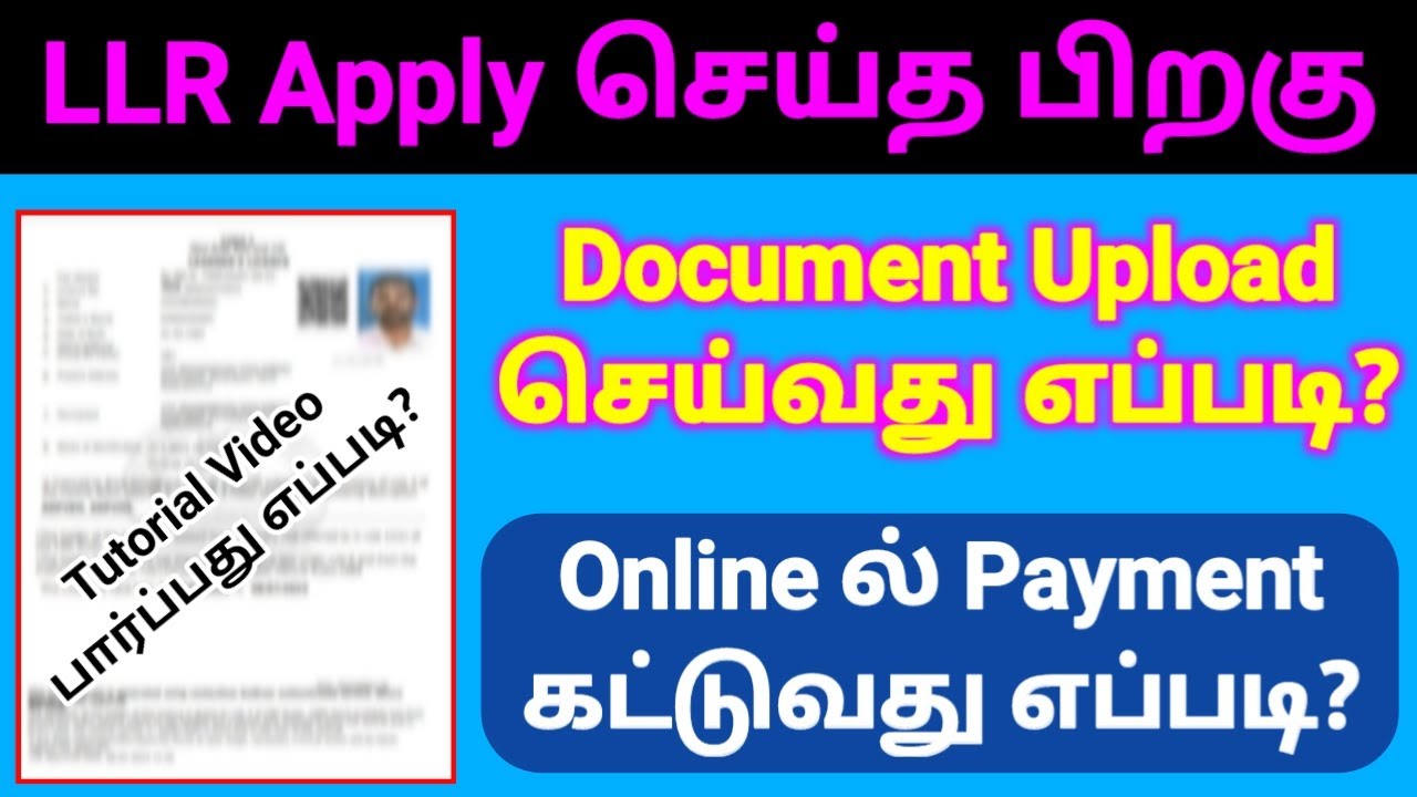 Upload Document for LLR Application Payment for LLR application online Online payment for LLR