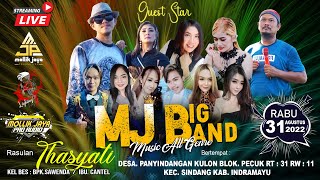 Download Lagu 🔴 LIVE SIANG - MJ BIG BAND ( MUSIC ALL GENRE ) - PANYINDANGAN KULON - SINDANG - IM | 31 AGUSTUS 2022 MP3