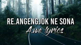 Reangengjok Ne Sona Garo Modern Song  S 