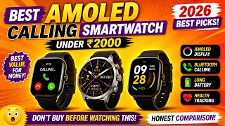 Best AMOLED Calling Smartwatch Under 2000 🔥 | 2026 Best Budget Smartwatch