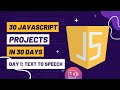 How to Convert Text to Speech in JavaScript | Day 1 | 30 JavaScript Projects in 30 Days