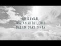 Kodaline - "Brother" (Indonesian Lyric Video)